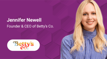Jennifer Newell, Founder & CEO of Betty's Co.