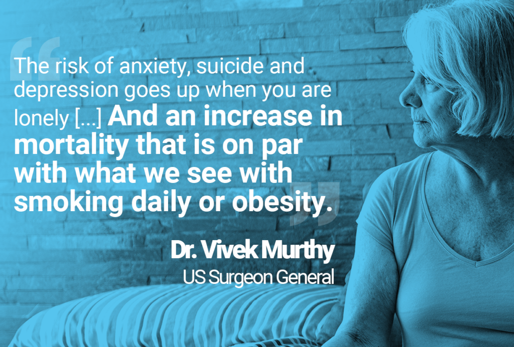 Elderly woman in bed and quote: "The risk of anxiety, suicide and depression goes up when you are lonely [...] And an increase in mortality that is on par with what we see with smoking daily or obesity."