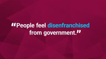 Quote: "People feel disenfranchised from government."