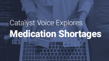 Upper view of woman with credit card and empty blister pack of pills buying pharmacy online using laptop at home in sunny day and text: "Catalyst Voice Explores Medication Shortages."